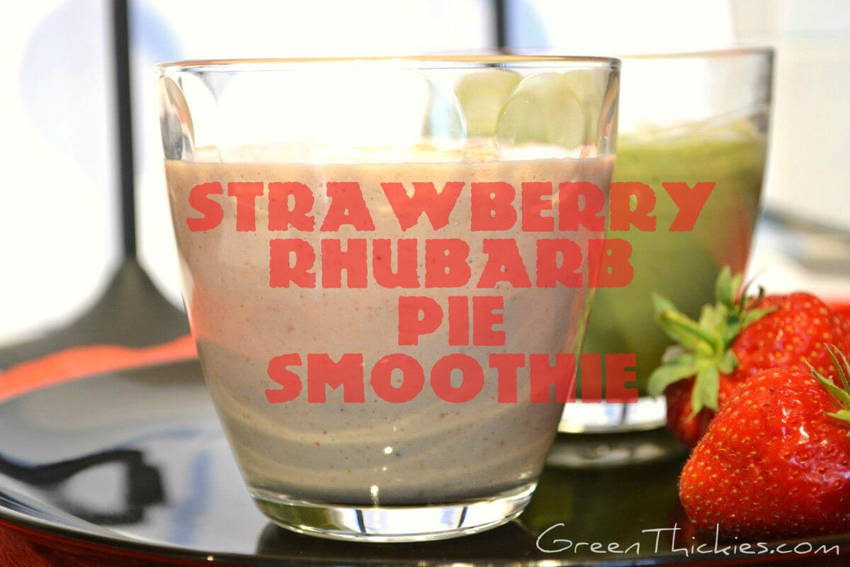 This Strawberry Rhubarb Pie Smoothie would taste amazing with home grown raw rhubarb